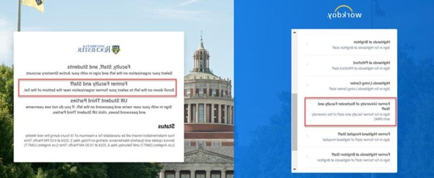 A screenshot of the Workday log-in environment selection menu with 'Former University of Rochester Faculty and Staff' highlighted.